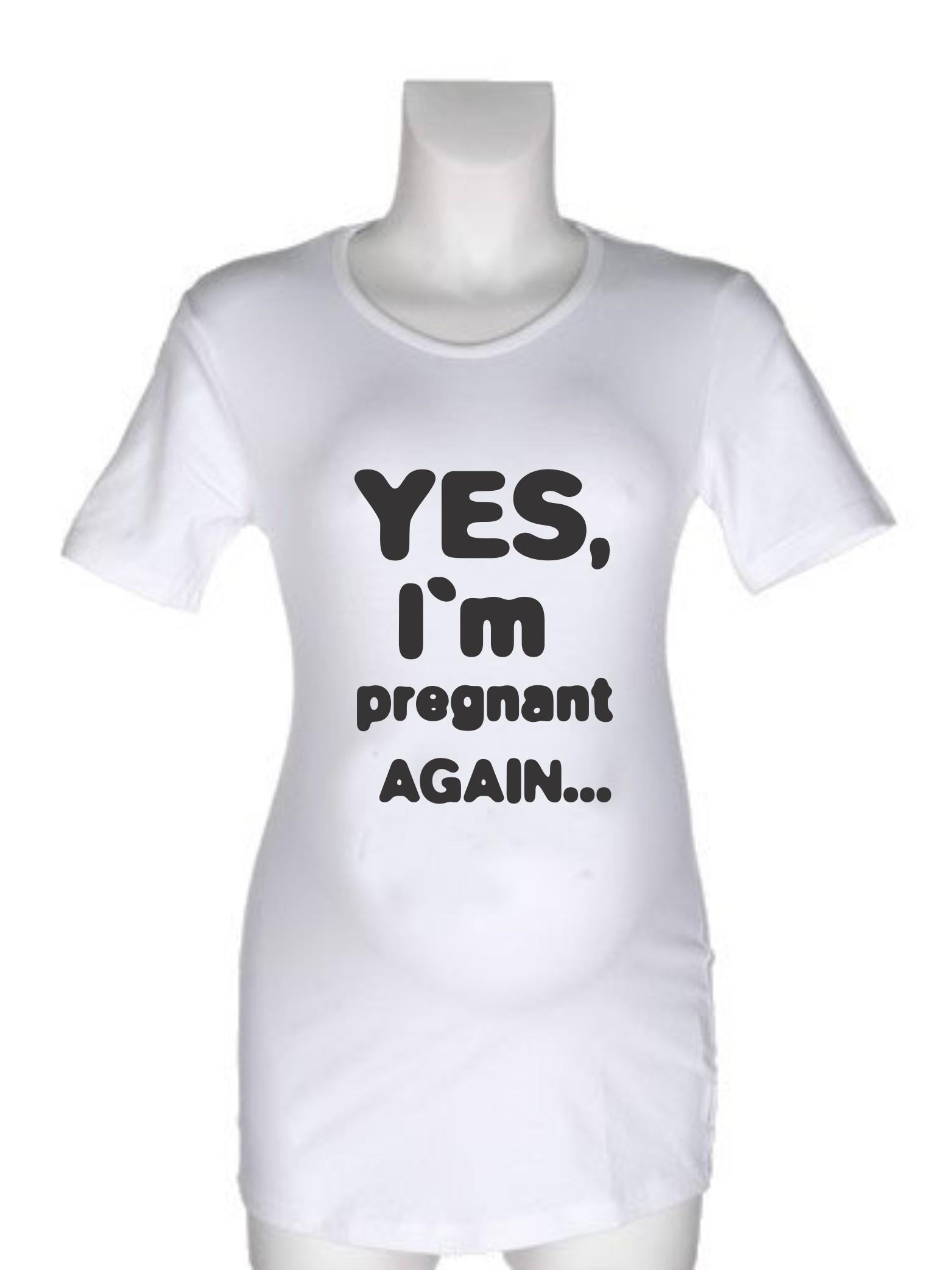 Nosečniška majica z napisom– Pregnant again